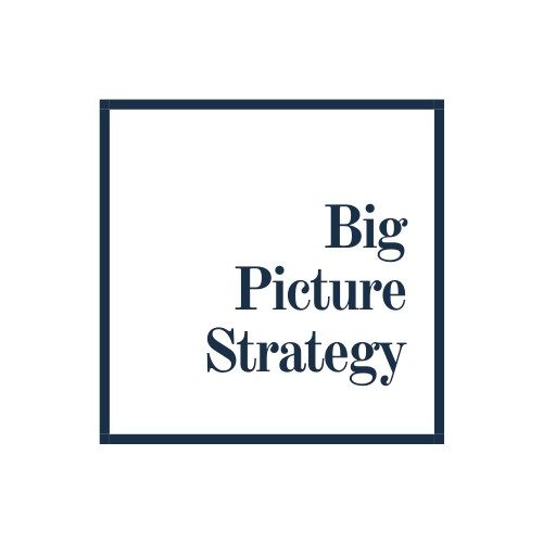 Big Picture Strategy